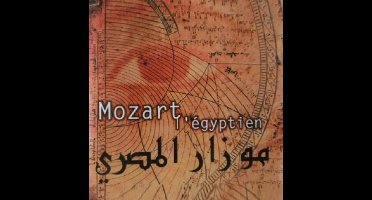 Mozart L'egyptien Volume 1