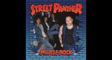Street Panther - Muscle Rock