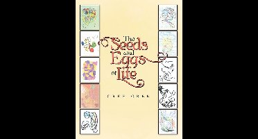 The Seeds and Eggs of Life