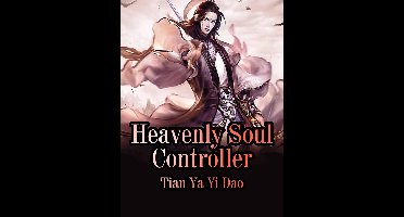 Volume 2 - Heavenly Soul Controller