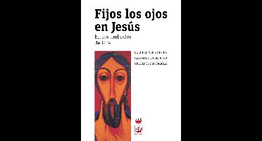 Fijos los ojos en Jesús