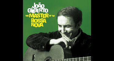 The Master Of The Bossa Nova - Complete 1958-1961 Recordings