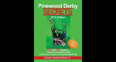 Pinewood Derby Secrets
