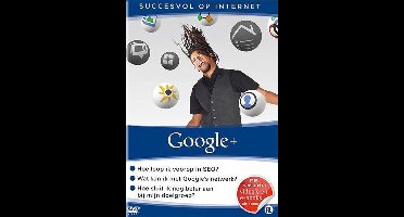 Succesvol Op Internet - Google+ (DVD)
