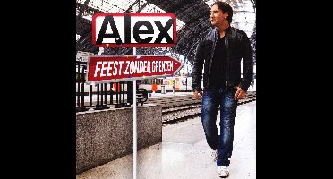 Alex - Feest Zonder Grenzen (CD)