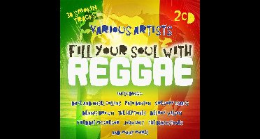 Fill Your Soul With Reggae