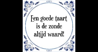 Tegeltje met Spreuk (Tegeltjeswijsheid): Een goede taart is de zonde altijd waard! + Kado verpakking & Plakhanger