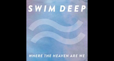 Where The Heaven Are We