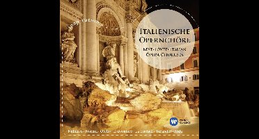 Italienische OpernchÖRe / Best