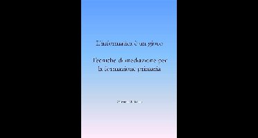 L’informatica è un gioco. Tecniche di mediazione per la formazione primaria