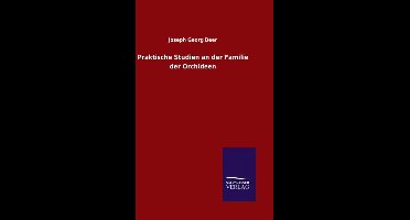 Praktische Studien an der Familie der Orchideen