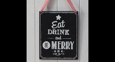 Tekstbord Eat Drink and Be Merry