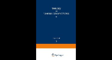 Ergebnisse der Mathematik und Ihrer Grenzgebiete. 1. Folge3- Theory of Linear Connections