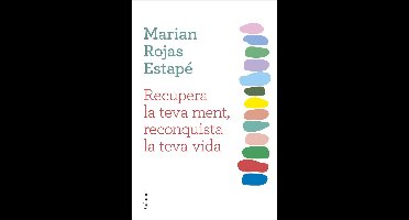 NO FICCIÓ COLUMNA - Recupera la teva ment, reconquista la teva vida
