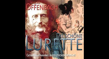 Belle Lurette: Die Schone Lurette
