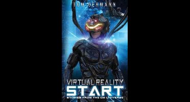 Stories from the CM Universe- Virtual Reality Start