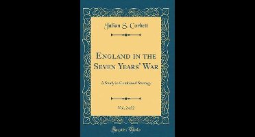 England in the Seven Years' War, Vol. 2 of 2