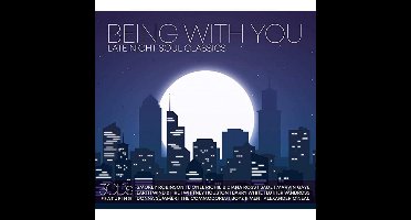 Being with You: Late Night Soul Classics