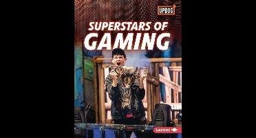 The Best of Gaming (UpDog Books ™) - Superstars of Gaming