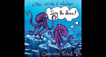 Geneviève Michel - Sing The Love! (CD)