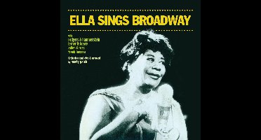 Ella Sings Broadway / Ella Swings Gently With Nelson