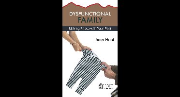 Dysfunctional Family