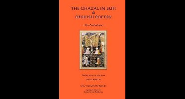 The Ghazal in Sufi & Dervish Poetry
