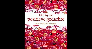 Elke dag een positieve gedachte