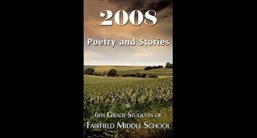 2008 Poetry and Stories