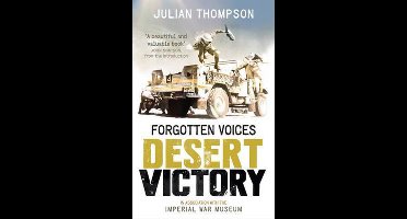 Forgotten Voices Desert Victory