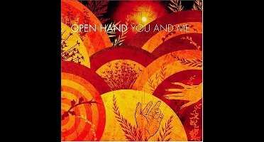 Open Hand - You And Me