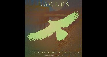 The Eagles - Best Of Live At The Summit Houston (CD)