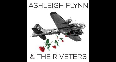 Ashleigh Flynn & the Riveters