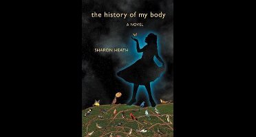 The History of My Body