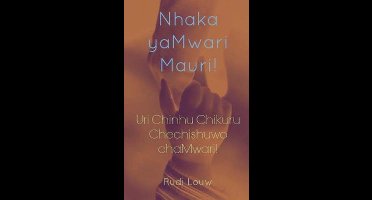 Nhaka Yamwari Mauri!