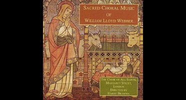 Sacred Choral Music Of William Lloyd Webber