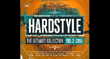 Hardstyle The Ultimate Collection Volume 2 2015 (CD)