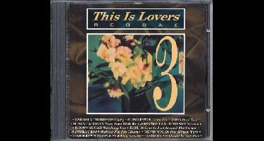 This Is Lovers Reggae 3