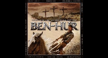 Ben Hur: Songs That Celebrate the Epic Film