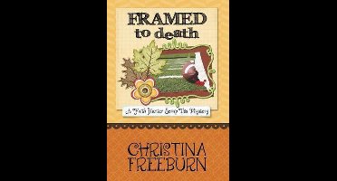 Framed to Death