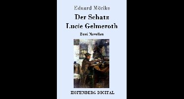 Der Schatz / Lucie Gelmeroth
