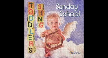 Toddlers Sing Sunday School