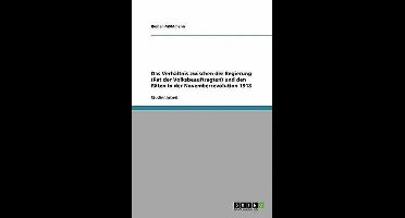 Das Verh ltnis Zwischen Der Regierung (Rat Der Volksbeauftragten) Und Den R ten in Der Novemberrevolution 1918