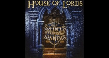 House Of Lords - Saints And Sinners (CD)