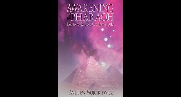 Awakening The Pharaoh