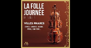Various Artists - La Folle Journée 2025 - Villes Phares (2 CD)