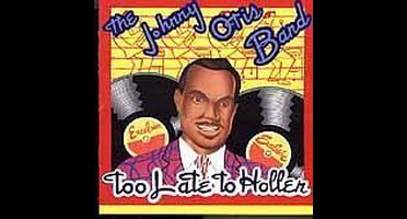 Johnny Otis - Too Late To Holler (CD)