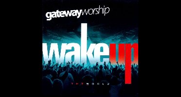 Wake Up The World