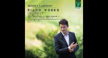 Luca Faldelli - Sergey Ljapunov: Piano Works (CD)