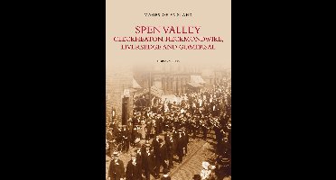 Spen Valley, Cleckheaton, Heckmondwike, Liversedge and Gomersal